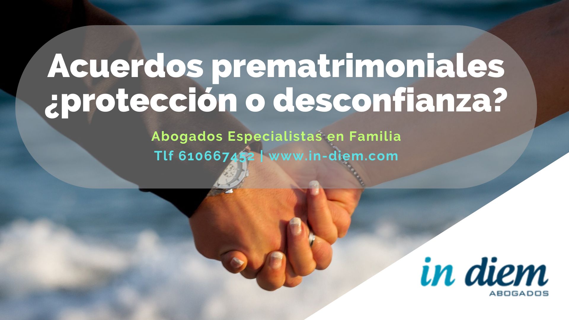 Acuerdos prematrimoniales: ¿protección o desconfianza? Todo lo que debes saber antes de firmar