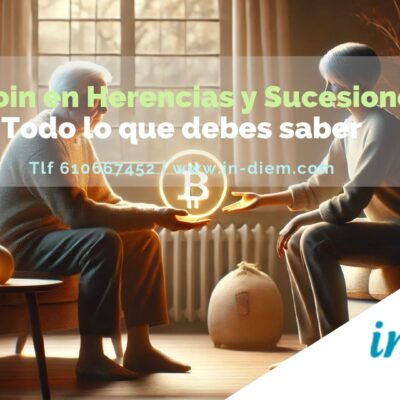 Bitcoin en sucesiones y herencias: Todo lo que necesitas saber.