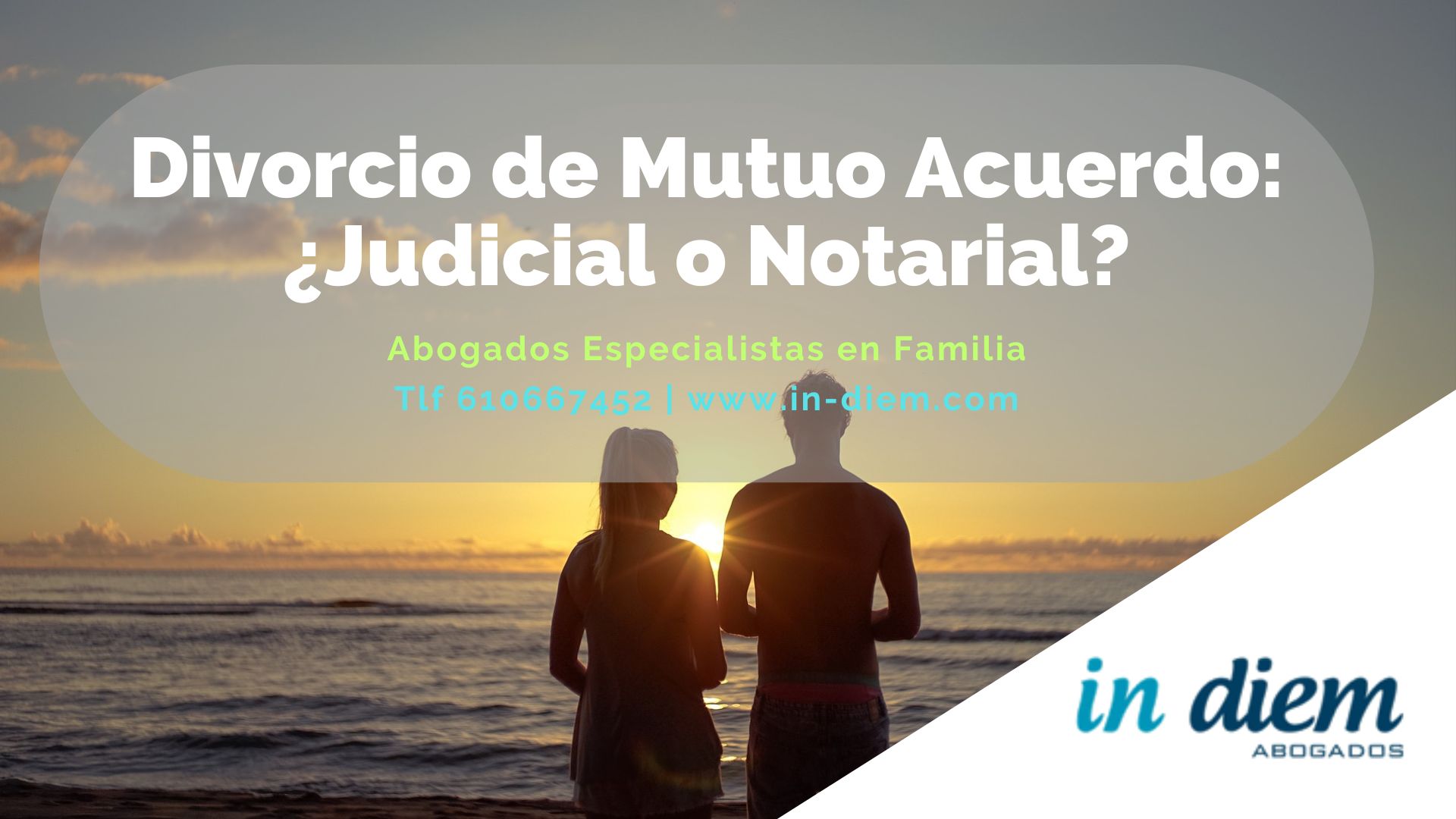 Divorcio de Mutuo Acuerdo: ¿Judicial o Notarial? Abogados expertos en Familia.