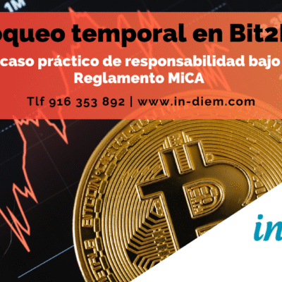afectados por el bloqueo de la exchange Bit2me por caida del mercado criptomonedas. Reglamento MiCA