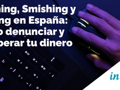 Víctima de phishing, smishing y vishing en España recibiendo llamadas y mensajes fraudulentos de supuestos bancos y organismos públicos.