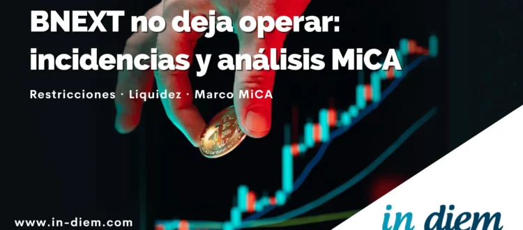 BNEXT Does Not Allow Selling Token and Operational Restrictions Under MiCA Regulation