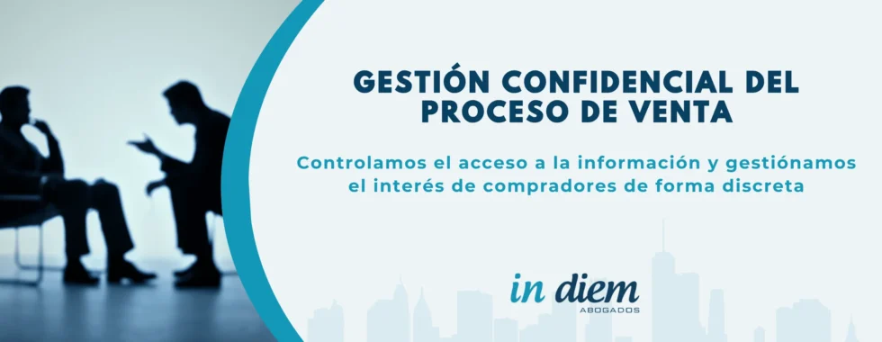 gestion confidencial venta empresa control informacion proceso compradores