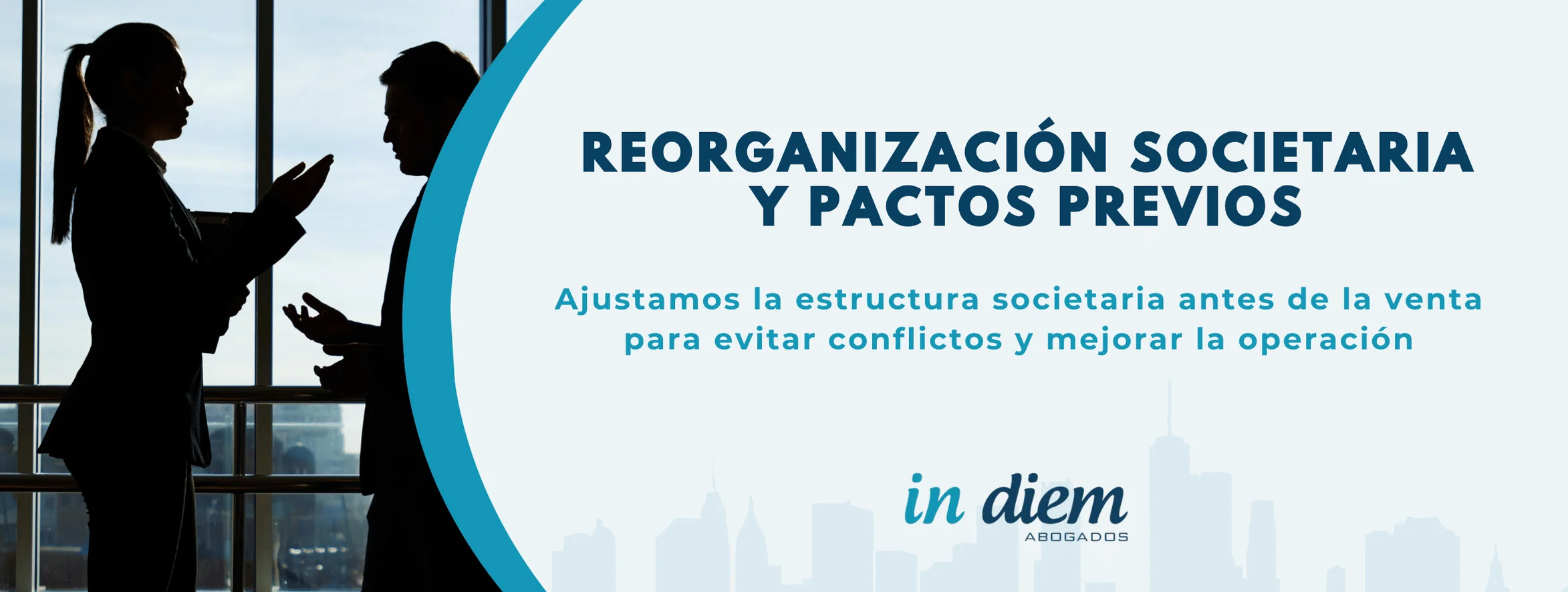 reorganizacion societaria empresa pactos previos socios antes venta empresa
